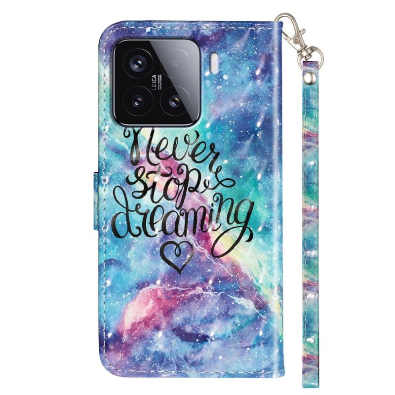 Fodral För Xiaomi 15t Pro Sluta Aldrig Drömma Med Rem